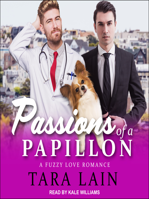 Title details for Passions of a Papillon by Tara Lain - Wait list